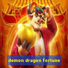 demon dragon fortune